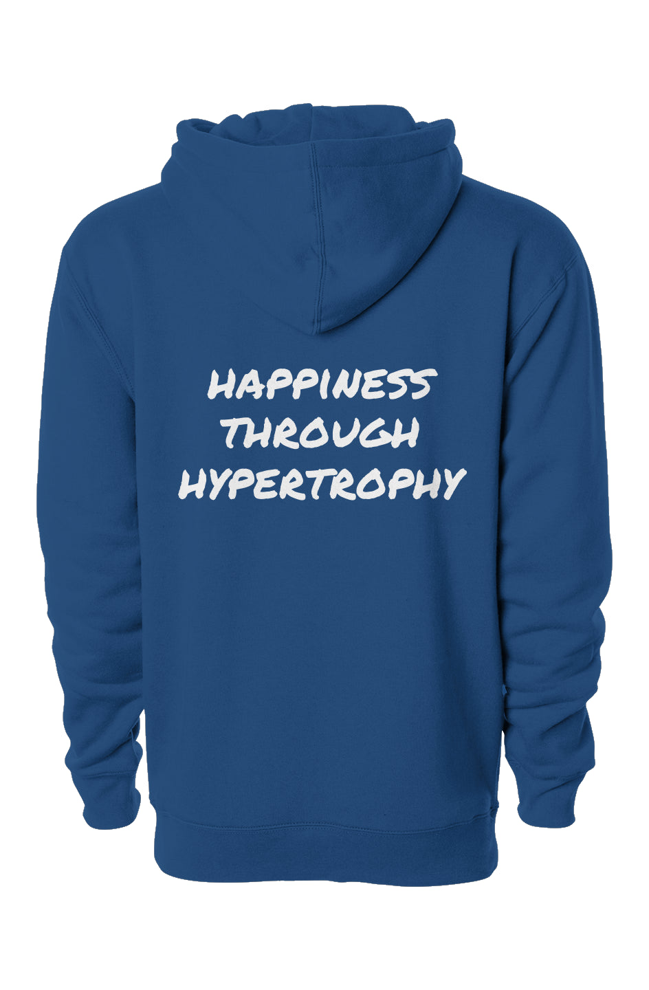 Happiness Through Hypertrophy Hoodie