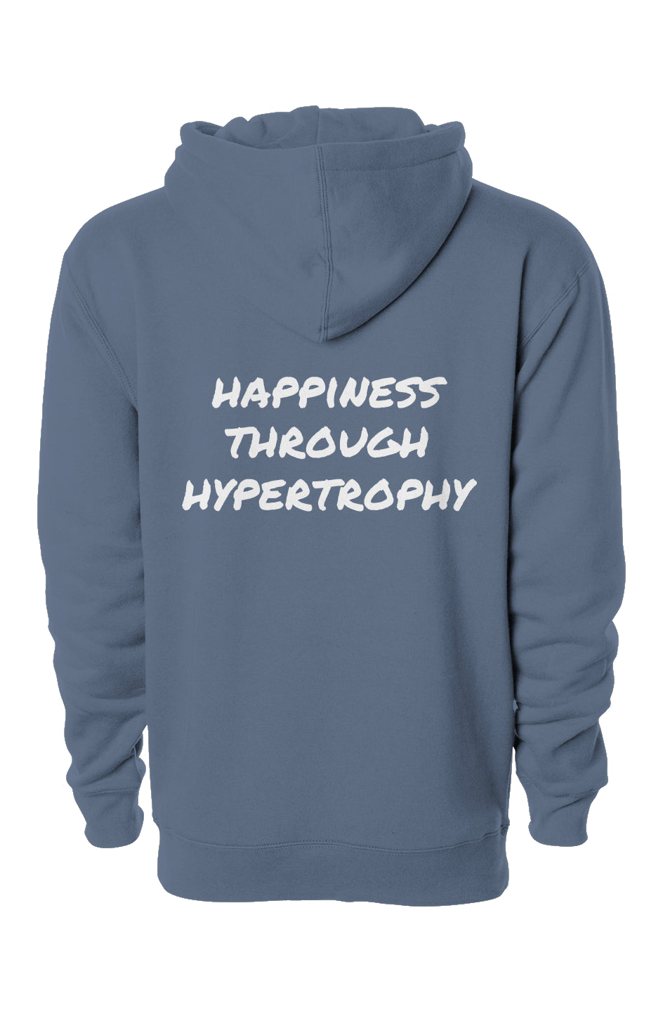 Happiness Through Hypertrophy Hoodie