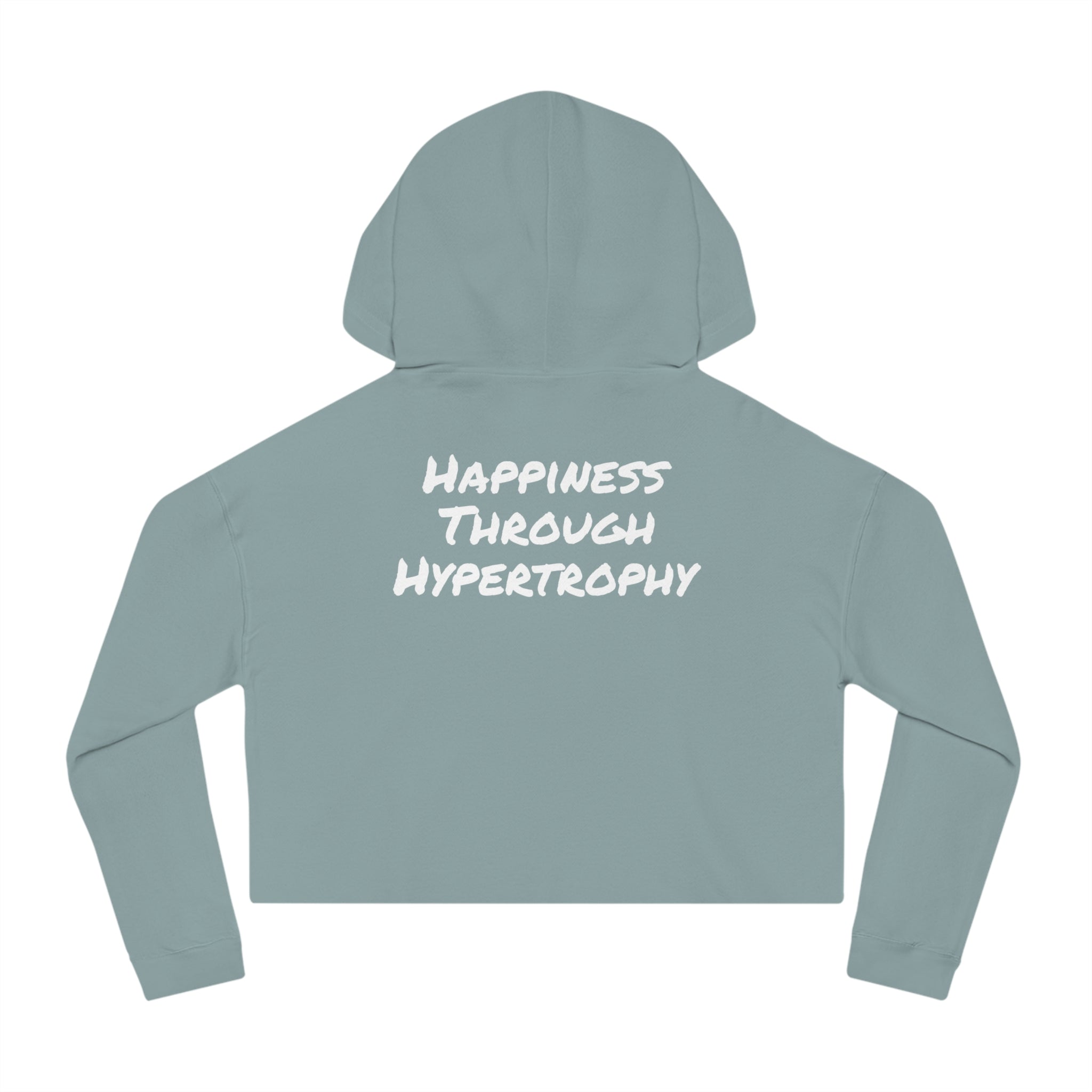 Happiness Through Hypertrophy Cropped Hoodie