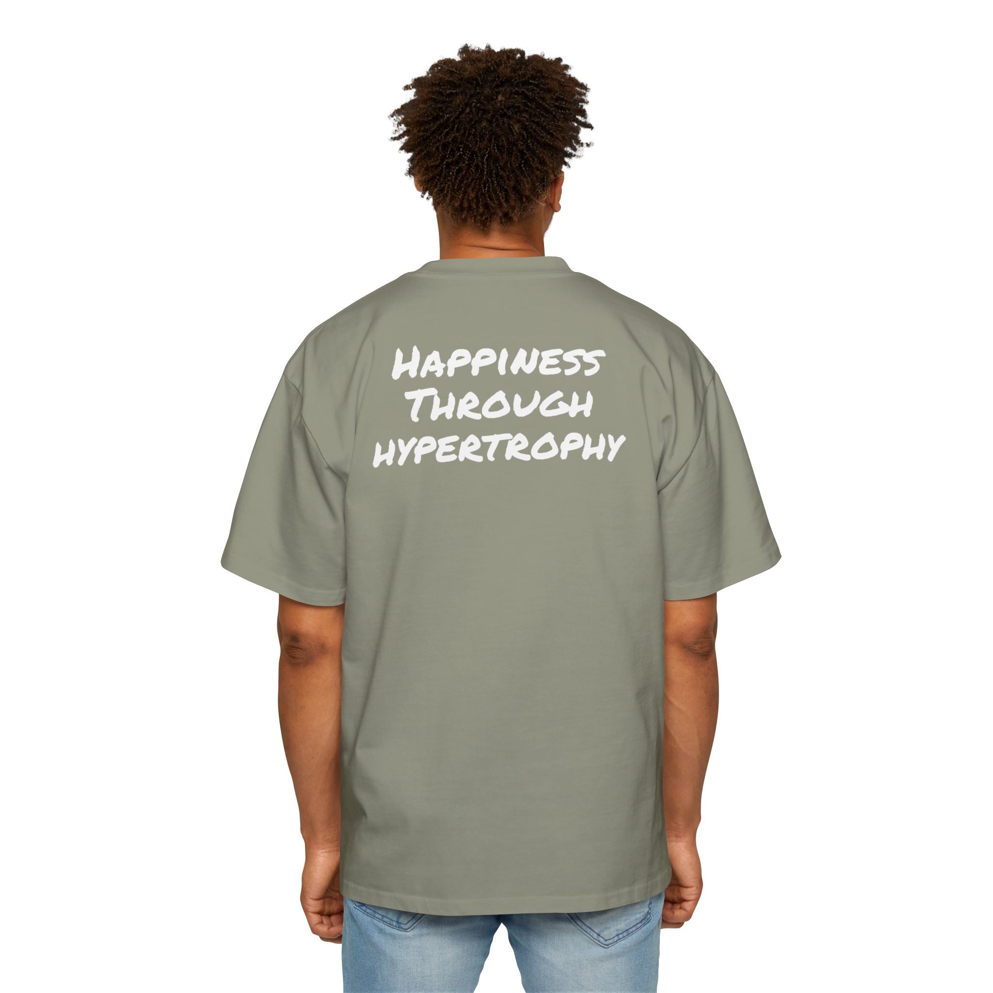 Happiness Through Hypertrophy Oversized T-shirt