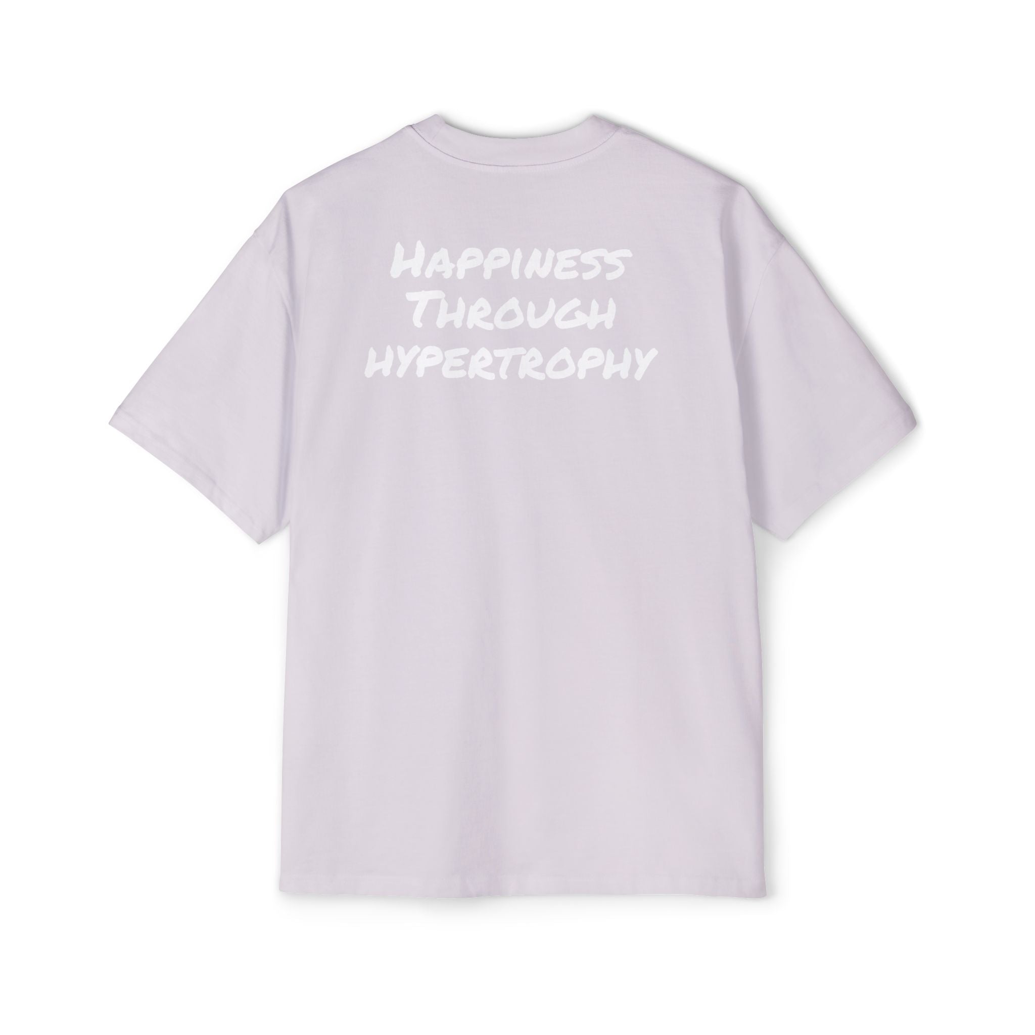 Happiness Through Hypertrophy Oversized T-shirt