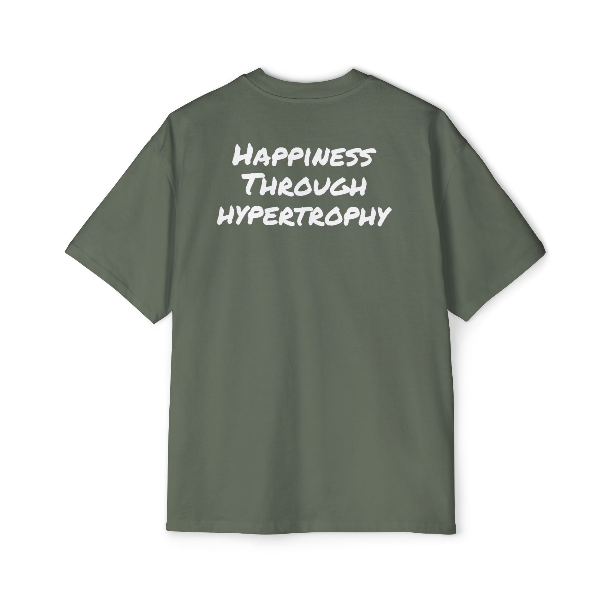 Happiness Through Hypertrophy Oversized T-shirt