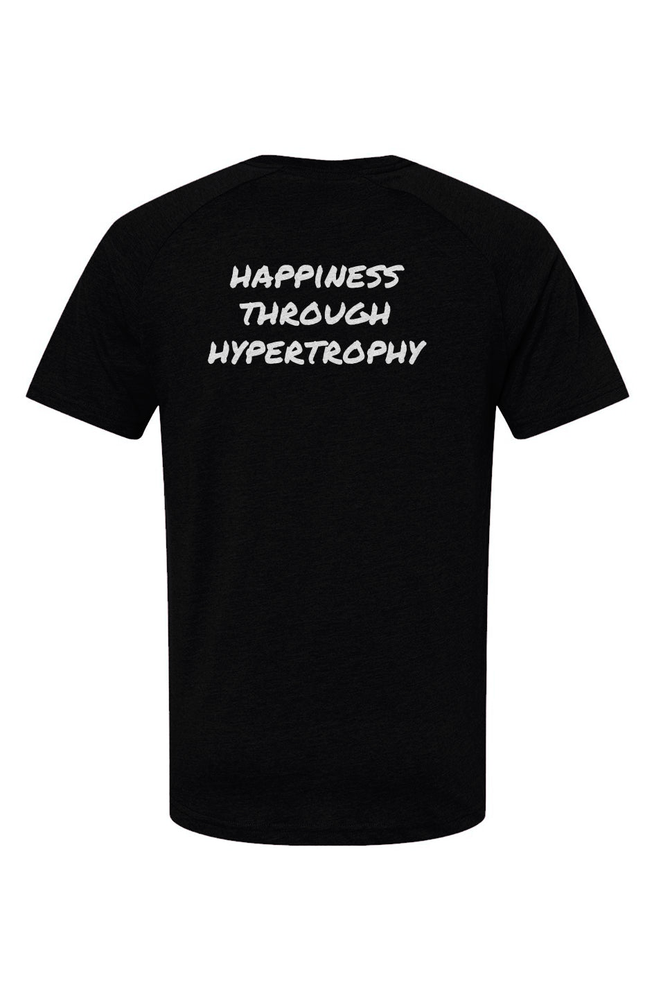 Happiness Through Hypertrophy Raglan Cut