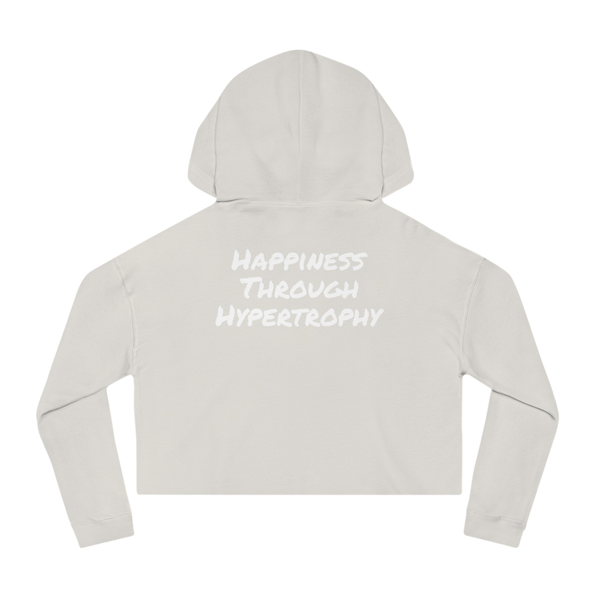 Happiness Through Hypertrophy Cropped Hoodie